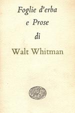 Foglie d'erba e prose. Traduzione di Enzo Giachino