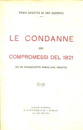 Le condanne dei compromessi del 1821 (da un manoscritto famigliare inedito) - copertina