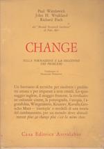 Change: la formazione e la soluzione dei problemi