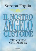 Il nostro angelo custode