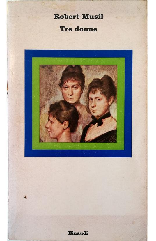 Tre donne - Robert Musil - copertina