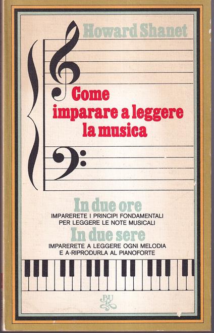 Come imparare a leggere la musica Apparato musicale integrato e adattato da Roberto Zanetti - Howard Shanet - copertina