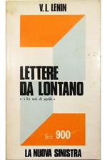 Lettere da lontano Con una introduzione su Lenin e il problema dello Stato-Comune di Massimo Quaini