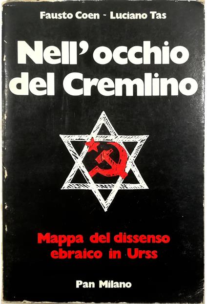 Nell'occhio del Cremlino Mappa del dissenso ebraico in Urss - copertina