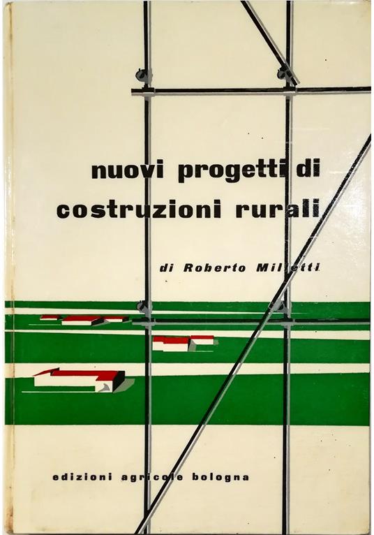 Nuovi progetti di costruzioni rurali e tipi di insediamento - copertina