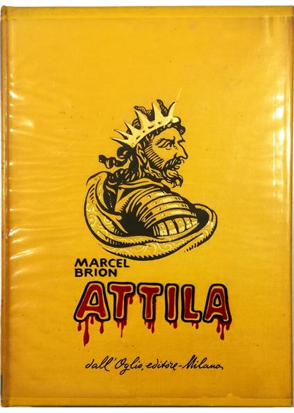 Attila - Marcel Brion - copertina