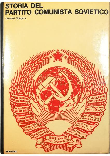 Storia del Partito Comunista Sovietico - Leonard Schapiro - copertina