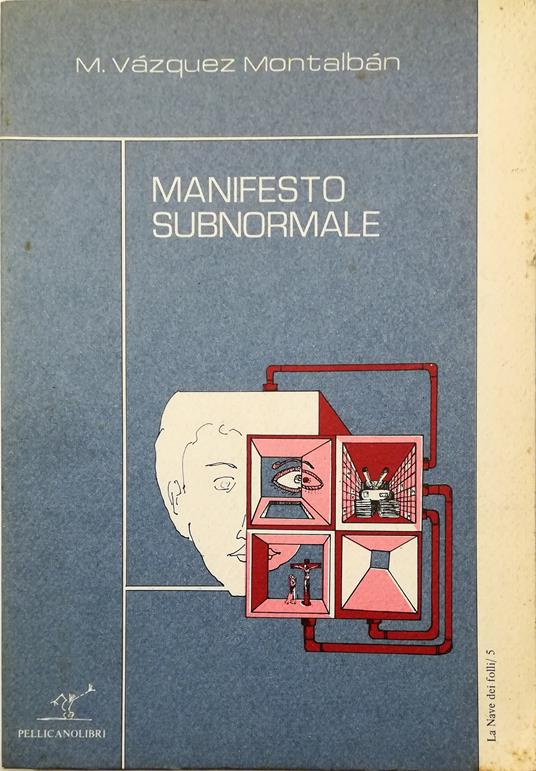Manifesto subnormale - Manuel Vázquez Montalbán - copertina