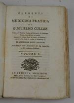 Elementi di medicina pratica... Traduzione dall'inglese arricchita di varie annotazioni del sig. Bosquillon e del traduttore italiano