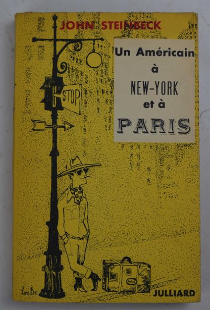 Un Américain à New.York et à Paris - John Steinbeck - copertina