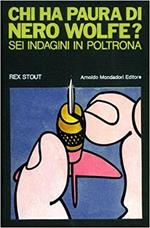 CHI HA PAURA DI NERO WOLFE? Sei indagini in poltrona