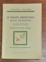 Le PIANTE MEDICINALI DELLA ROMAGNA. Guida pratica per riconoscerle e per adoperarle in famiglia