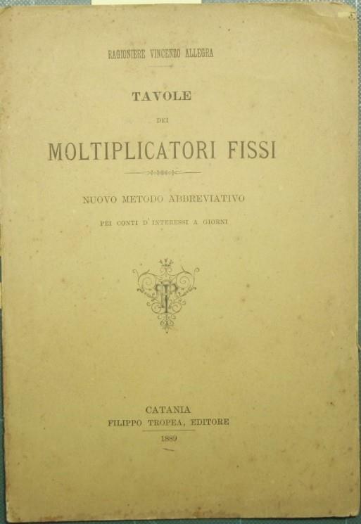 Tavole dei moltiplicatori fissi - Vincenzo Allegri - copertina