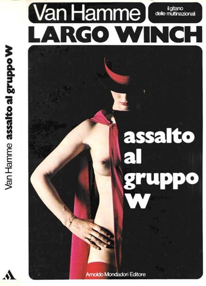 Largo Winch. Assalto al gruppo W - Hamme Van - copertina