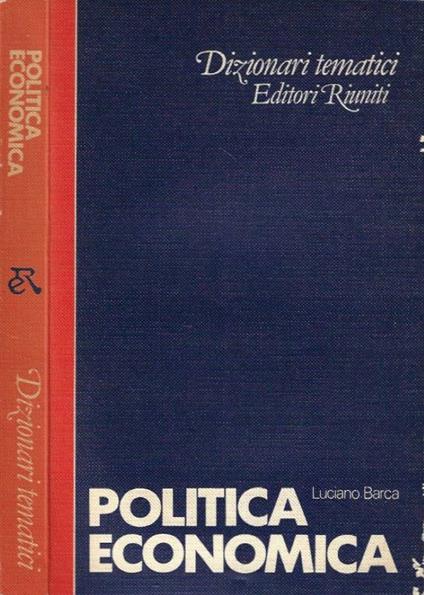 Politica Economica - Luciano Barca - copertina