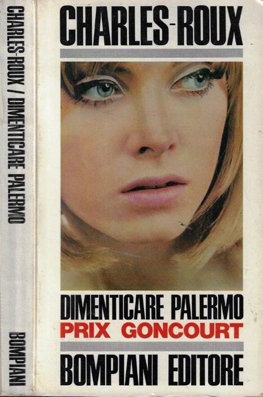 Dimenticare Palermo - Edmonde Charles-Roux - copertina