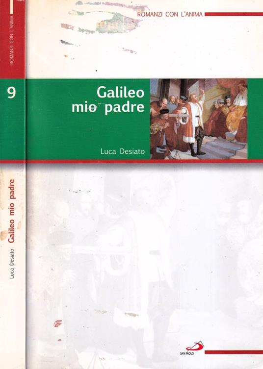 Galileo mio padre - Luca Desiato - copertina