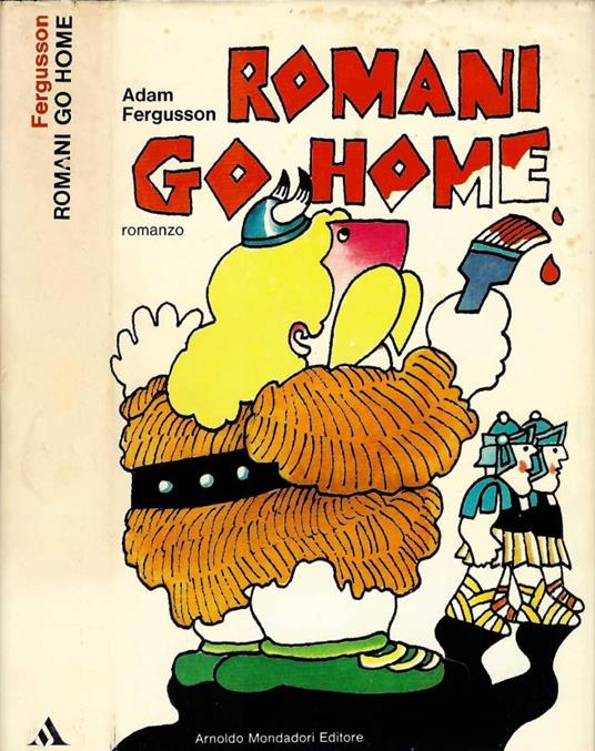 Romani go home - Adam Fergusson - copertina