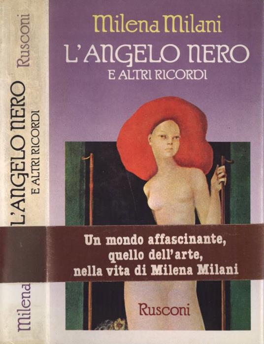 L' angelo nero e altri ricordi - Milena Milani - copertina