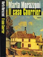 IL caso Courrier