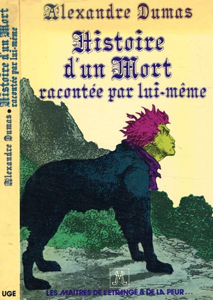 Histoire d'un mort racontée par lui-meme - Alexandre Dumas - copertina