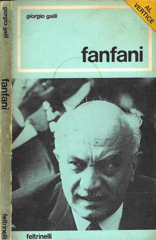 Fanfani - Giorgio Galli - copertina