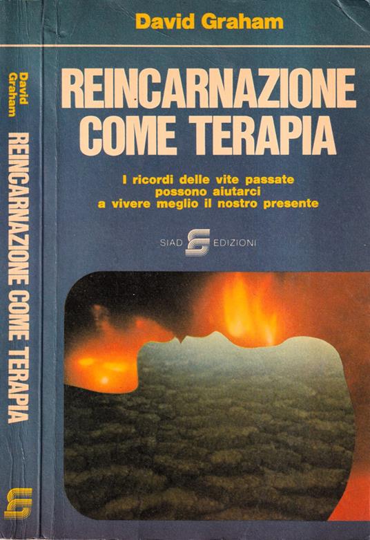 Reincarnazione come terapia - David Graham - copertina