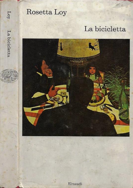 La bicicletta - Rosetta Loy - copertina