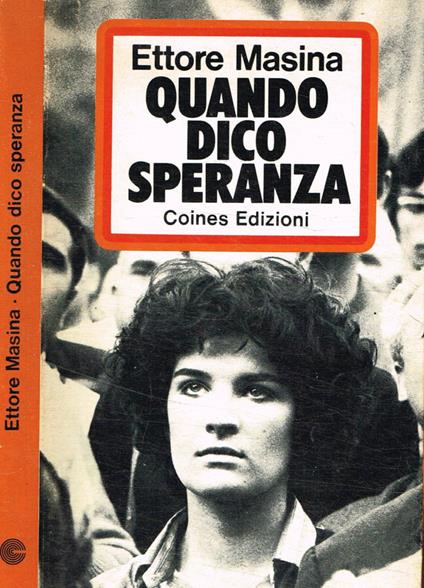 Quando dico speranza - Ettore Masina - copertina