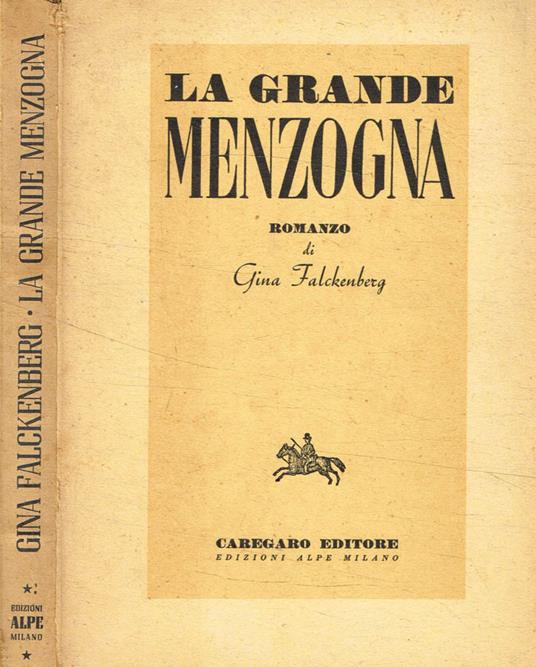 La grande menzogna - Gina Falckenberg - copertina