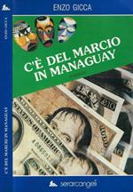 C'è del marcio in Managuay