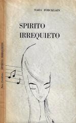 Spirito irrequieto