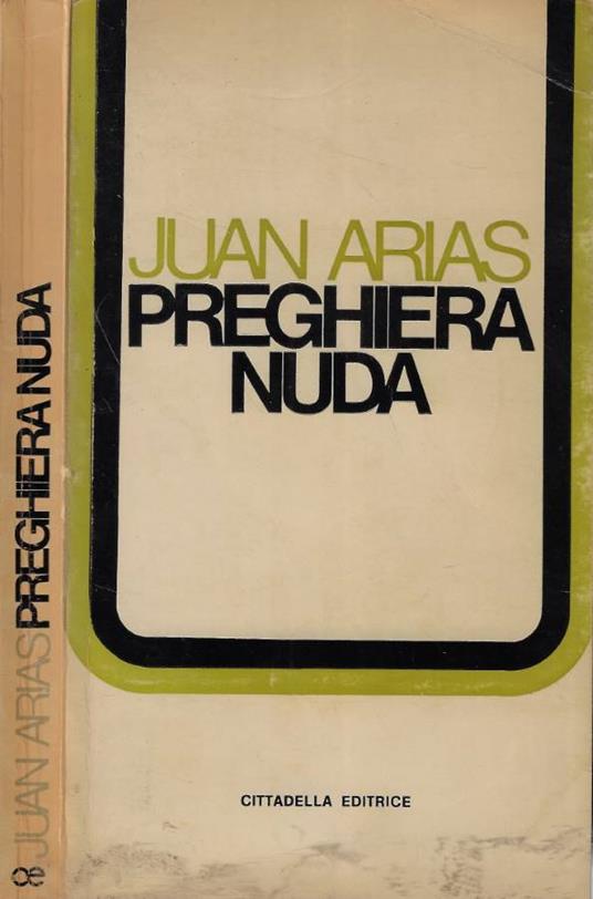 Preghiera nuda - Juan Arias - copertina
