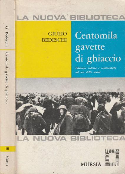 Centomila gavette di ghiaccio - Giulio Bedeschi - copertina