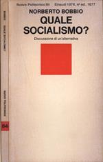 Quale socialismo?