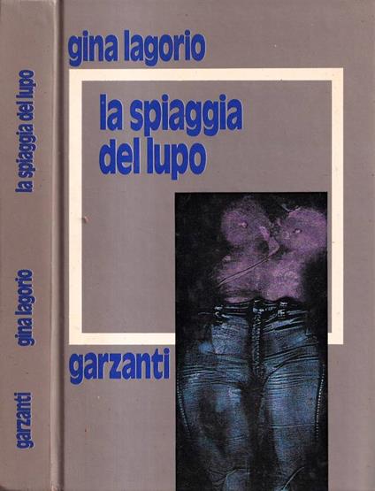 La spiaggia del lupo - Gina Lagorio - copertina