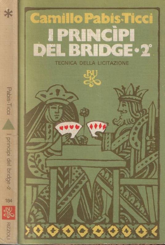 I principi del bridge Vol. II - Camillo Pabis-Ticci - copertina