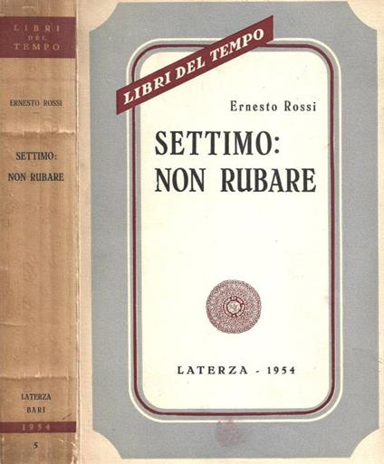 Settimo: non rubare - Ernesto Rossi - copertina