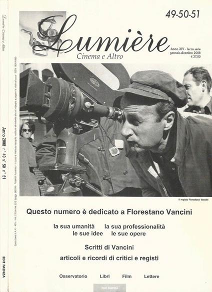 Lumière - Anno XIV, Terza serie, Gennaio-Dicembre 2008, n. 49-50-51 - copertina