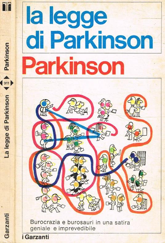 La legge di Parkinson ovvero 1=2 - Cyril Northcote Parkinson - copertina