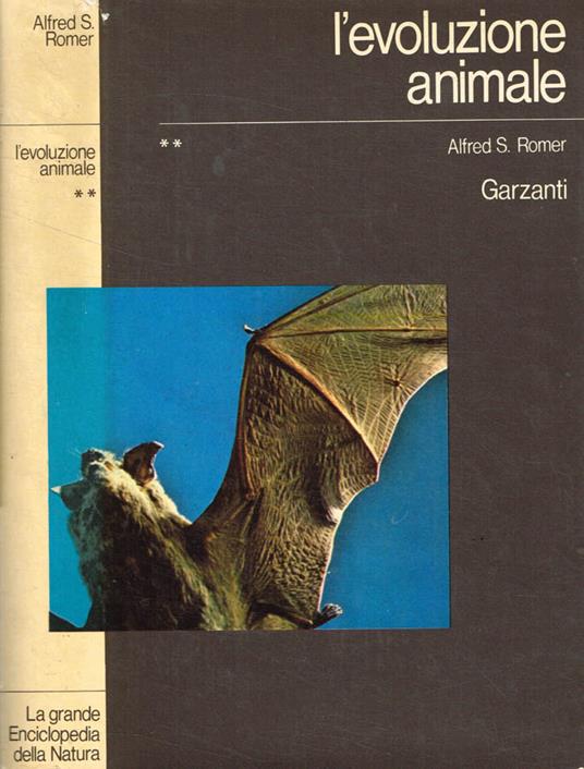 L' evoluzione animale vol.II - Alfred Sherwood Romer - copertina