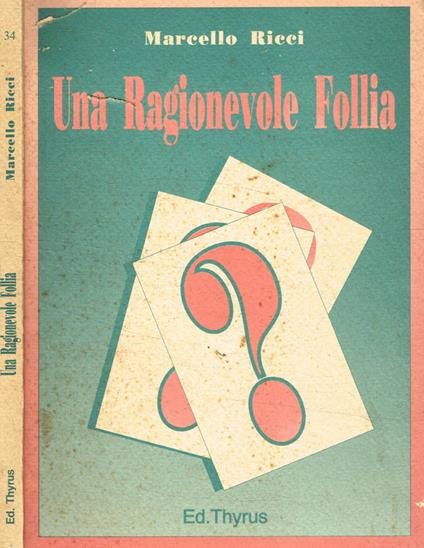 Una ragionevole follia - copertina