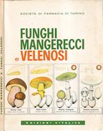 Funghi mangerecci e funghi velenosi