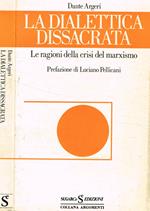 La dialettica dissacrata