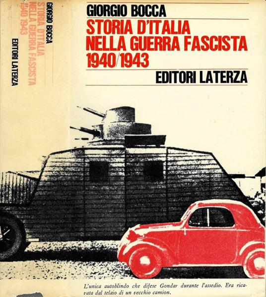 Storia d'Italia nella guerra fascista 1940 - 1943 - Giorgio Bocca - copertina