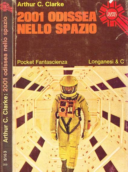 2001 odissea nallo spazio - Arthur C. Clarke - copertina