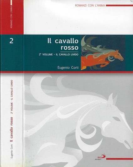 Il cavallo rosso. Vol. II: Il cavallo livido - Eugenio Corti - copertina