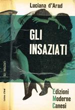 Gli insaziati