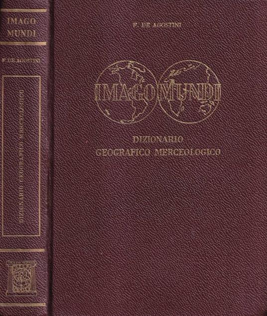 Dizionario geografico merceologico - Federico De Agostini - copertina