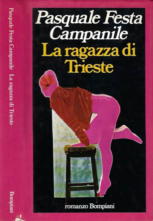 La ragazza di Trieste - Pasquale Festa Campanile - copertina